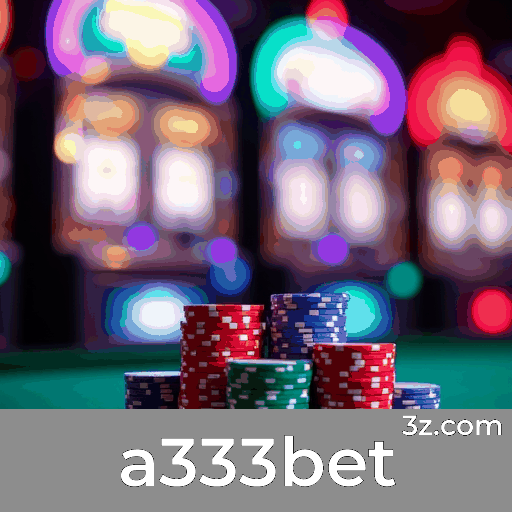 A333bet: Apostas Esportivas Completas para Brasileiros